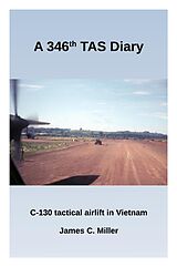 eBook (epub) A 346th TAS Diary de James C. Miller