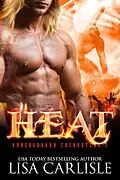 E-Book (epub) HEAT: a gargoyle shifter romance (Underground Encounters, #5) von Lisa Carlisle