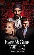 E-Book (epub) God Killer (Katie McGuire, Vampire) von Jared Wynn