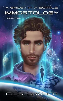 E-Book (epub) A Ghost in a Bottle (Immortology, #2) von C. L. R. Draeco