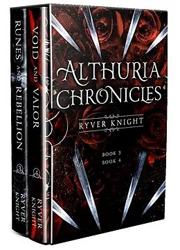 E-Book (epub) Althuria Chronicles Box Set Books 3-4: Runes and Rebellion, Void and Valor von Ryver Knight