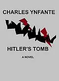 E-Book (epub) Hitler's Tomb von Charles Ynfante