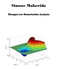 E-Book (epub) Übungen zur Numerischen Analysis von Simone Malacrida