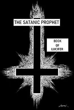 E-Book (epub) Book of Lucifer (The Satanic Prophet, #3) von Br Edmunds