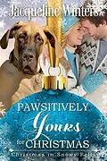 E-Book (epub) Pawsitively Yours for Christmas (Christmas in Snowy Falls, #3) von Jacqueline Winters