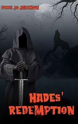 E-Book (epub) Hades' Redemption von Dixie Jo Jarchow