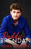 E-Book (epub) Daddy Brendan (Mein Daddy Dom, #2) von Nora Phoenix