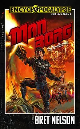 E-Book (epub) Manborg: The Novelization von Bret Nelson