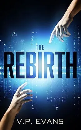 E-Book (epub) The Rebirth von V. P. Evans