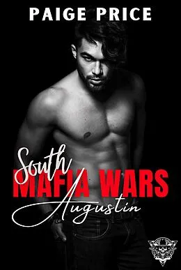 E-Book (epub) Augustin (South Mafia Wars, #2) von Paige Price
