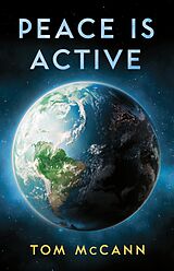 eBook (epub) Peace is Active de Tom McCann