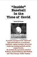 E-Book (epub) "Inside" Baseball in the Time of Covid von Patrick Cronin