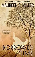 E-Book (epub) Borrowed Time von Maureen A. Miller