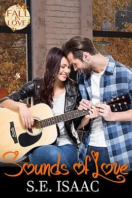 E-Book (epub) Sounds of Love von S. E. Isaac