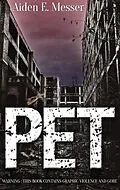 E-Book (epub) Pet von Aiden E. Messer