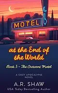 E-Book (epub) The Crescent Motel (Motel at the End of the World, #3) von A. R. Shaw