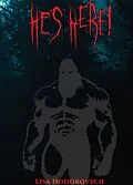 E-Book (epub) He's Here! von Lisa Hodorovych