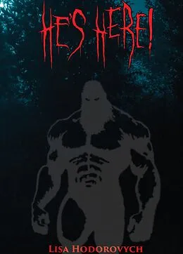 E-Book (epub) He's Here! von Lisa Hodorovych