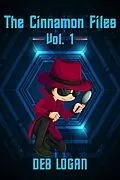 E-Book (epub) The Cinnamon Files: Vol. 1 (Cinnamon Chou) von Deb Logan