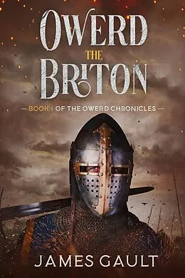 E-Book (epub) Owerd the Briton von James Gault