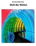 E-Book (epub) Welt der Wellen von Simone Malacrida