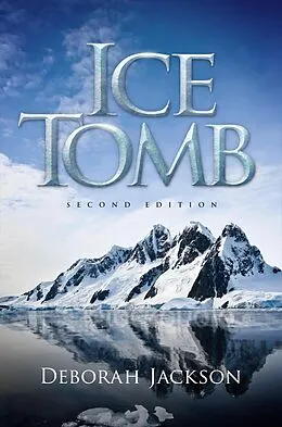 E-Book (epub) Ice Tomb von Deborah Jackson