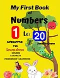 E-Book (epub) My First Book of Numbers 1-20 von Jennifer Jones