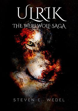 eBook (epub) Ulrik (Werewolf Saga, #2) de Steven E. Wedel