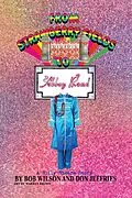 E-Book (epub) From Strawberry Fields to Abbey Road: A Billy Shears Story von Bob Wilson, Don Jeffries