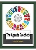 E-Book (epub) The Agenda Prophets von J. D. Nüremberg
