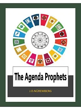 E-Book (epub) The Agenda Prophets von J. D. Nüremberg