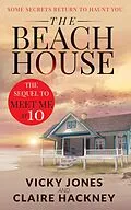 E-Book (epub) The Beach House (The Shona Jackson series, #3) von Vicky Jones, Claire Hackney