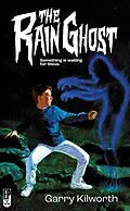 E-Book (epub) The Rain Ghost von Garry Kilworth