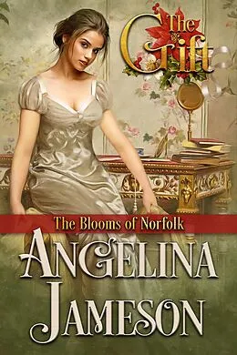 E-Book (epub) The Gift von Angelina Jameson