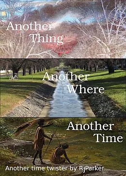 E-Book (epub) Another Thing, Another Where, Another Time von Robert Parker