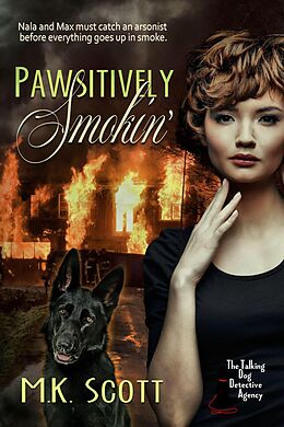 eBook (epub) Pawsitively Smokin' de M K Scott