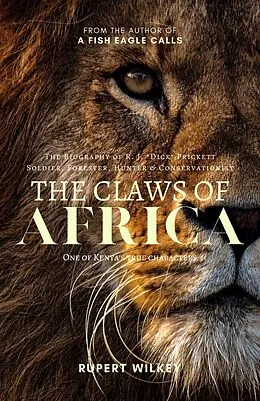 E-Book (epub) The Claws of Africa von Rupert Wilkey