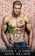 E-Book (epub) Two Silent Nights von Addy Archer, Esther E. Schmidt