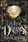 E-Book (epub) In Her Dreams von Joanna Reeder