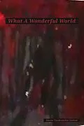 E-Book (epub) What A Wonderful World von Xavier Cockroachal Damon