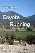 E-Book (epub) Coyote Running (A Reluctant White Knight, #2) von T. W. Anderson
