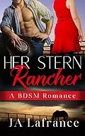 E-Book (epub) Her Stern Rancher von Ja Lafrance