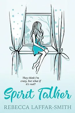 E-Book (epub) Spirit Talker von Rebecca Laffar-Smith