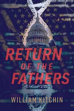 E-Book (epub) Return Of The Fathers von William Kitchin