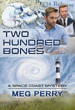 E-Book (epub) Two Hundred Bones: A Space Coast Mystery von Meg Perry