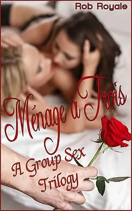 E-Book (epub) Menage a Trois von Rob Royale