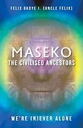E-Book (epub) Maseko von Felix Okoye I. (Uncle Felix)