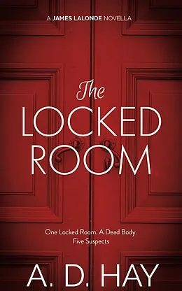 E-Book (epub) The Locked Room von A. D. Hay