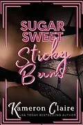 E-Book (epub) Sugar Sweet Sticky Buns von Kameron Claire