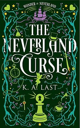 E-Book (epub) The Neverland Curse: A Peter Pan and Alice in Wonderland Mashup (Wonder in Neverland, #3) von K. A. Last